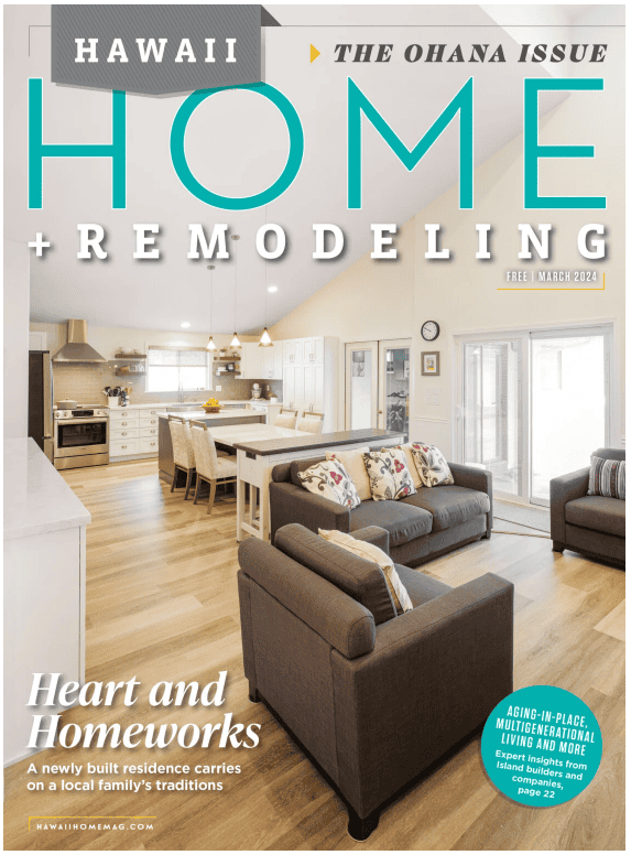 Cover of March 2024 Hawaii Home and Remodeling Magazine featuring the Ohana Edition theme.